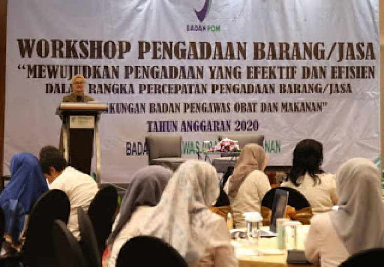Badan POM menggelar Workshoppengadaan Barang/Jasa Tahun Anggaran 2020 